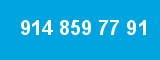 914 859 77 91 914 859 77 91